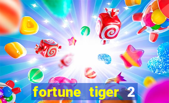 fortune tiger 2 revenge plataforma